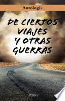 Libro De ciertos viajes y otras guerras