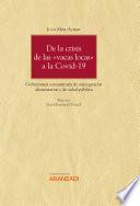 Libro De la crisis de las vacas locas a la covid-19: gobernanza comunitaria de emergencias alimentarias y de salud pública