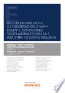 De la economía digital a la sociedad del e-work decente: condiciones sociolaborales para una Industria 4.0 justa e inclusiva