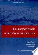 De la etnohistoria a la historia en los Andes