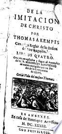 De la imitacion de Christo por Thomas a Kempis ... libros quatro