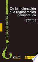 Libro De la indignación a la regeneración democrática