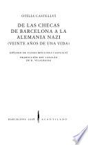 Libro De las checas de Barcelona a la Alemania nazi