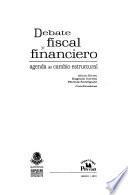 Debate fiscal y financiero