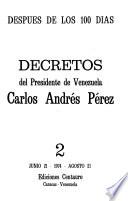 Decretos del presidente de Venezuela, Carlos Andrés Pérez: Junio 21-agosto 21, 1974