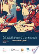 Del autoritarismo a la democracia