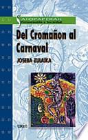 Libro Del Cromañón al carnaval