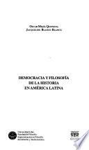 Democracia y filosofía de la historia en América Latina
