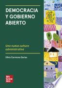 Libro Democracia y Gobierno Abierto: Una nueva cultura administrativa