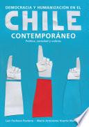 Democracia y humanización en el Chile contemporáneo