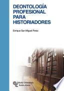 Libro Deontología profesional para historiadores