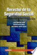 Derecho de la Seguridad Social. 2a Edición.