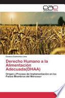 Derecho Humano a la Alimentación Adecuada(DHAA)