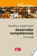 Libro Desafíos a Superar para Desarrollar Competencias en el Aula