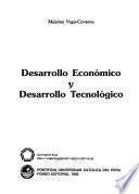 Desarrollo económico y desarrollo tecnológico