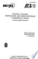 Desarrollo sostenible: Agricultura, recursos naturales y desarrollo rural : lecturas seleccionadas