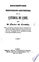 Descripción histórico-artística de la catedral de Cádiz