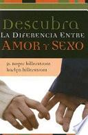 Libro Descubra La Diferencia Entre Amor Y Sexo