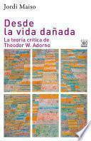 Libro Desde la vida dañada