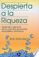 Libro Despierta a la riqueza