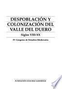 Despoblación y colonización del Valle del Duero