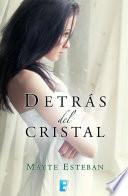 Libro Detrás del cristal