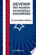 Libro Devenir del modelo económico socialista