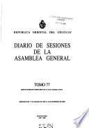 Diario de sesiones de la Asamblea General de la República Oriental del Uruguay