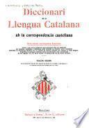 Diccionari de la llengua catalana ab la correspondencia castellana