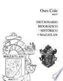 Diccionario biográfico e histórico de mazatlán