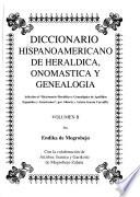 Diccionario hispanoamericano de heráldica, onomástica y genealogía: Uruburu-Valcárcel