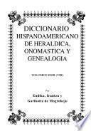 Diccionario hispanoamericano de heráldica, onomástica y genealogía: (VIII) Atxer-Aznariz