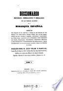 Diccionario histórico, genealógico y heráldico de las familias ilustres de la monarquía española