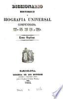 Diccionario histórico, ó Biografia universal compendiada [ed. by N. Oliva].