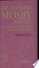 Libro Diccionario Mosby Pocket de Medicina, Enfermeria y Ciencias de la Salud