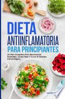 Libro Dieta Antiinflamatoria Para Principiantes