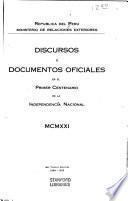 Discursos y documentos oficiales en el primer centenario de la independencia nacional, MCMXXI