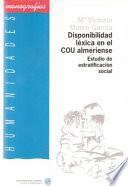Disponibilidad léxica en el C.O.U. almeriense: estudio de estratificación social