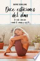 Libro Doce estaciones del alma / Twelve Stages of the Soul