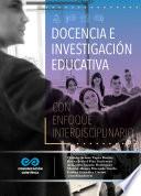 Libro Docencia e investigación educativa con enfoque interdisciplinario