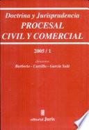 Doctina y Jurisprudencia Procesal Civil y Comercial