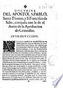 Doctrina del Apostol S. Pablo, Santo Thomás, y S. Francisco de Sales, cotejada con la de el autor de la aprobacion de Comedias
