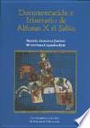 Documentación e itinerario de Alfonso X el Sabio