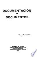 Documentación y documentos