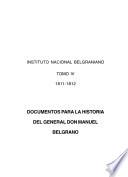 Documentos para la historia del general don Manuel Belgrano: 1811-1812
