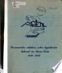 Documentos relativos a la legislación laboral en Nuevo León, 1826-1924