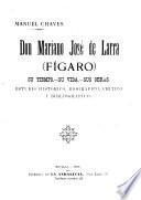 Don Mariano José de Larra (Fígaro)