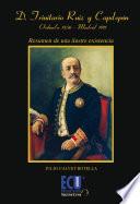 Libro Don Trinitario Ruiz y Capdepón. Orihuela 1836-Madrid 1911