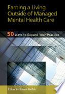 Libro Earning a Living Outside of Managed Mental Health Care