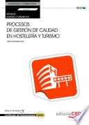 Libro eBook. Manual. Procesos de gestión de calidad en hostelería y turismo (UF0049:Transversal). Certificados de profesionalidad